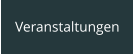 Veranstaltungen